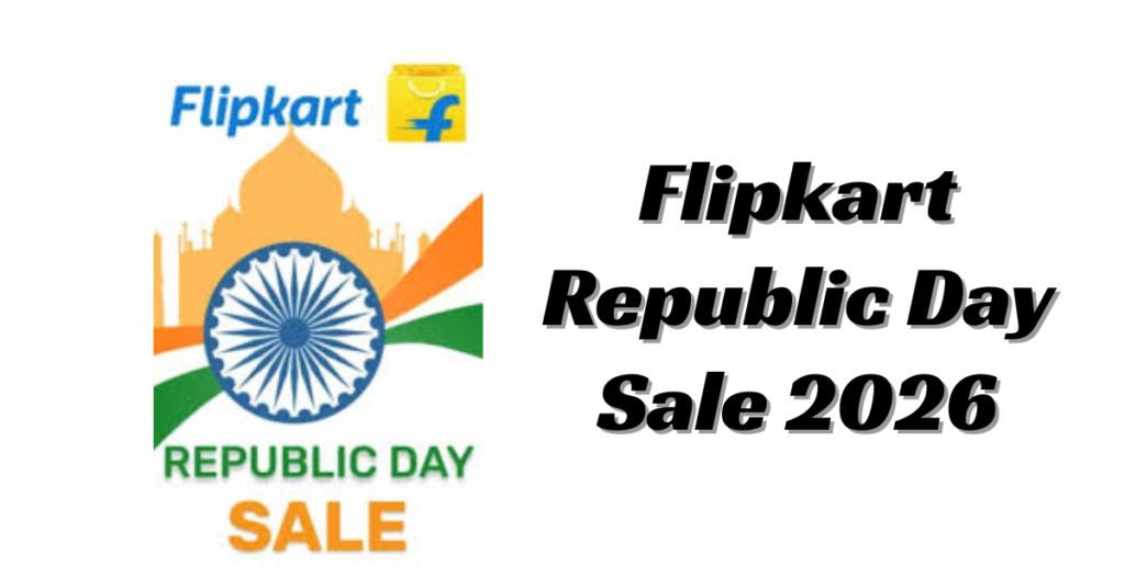 Flipkart Republic Day Sale 2026